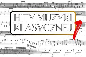HITY MUZYKI KLASYCZNEJ 1
